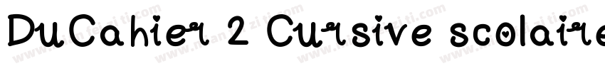DuCahier 2 Cursive scolaire字体转换
